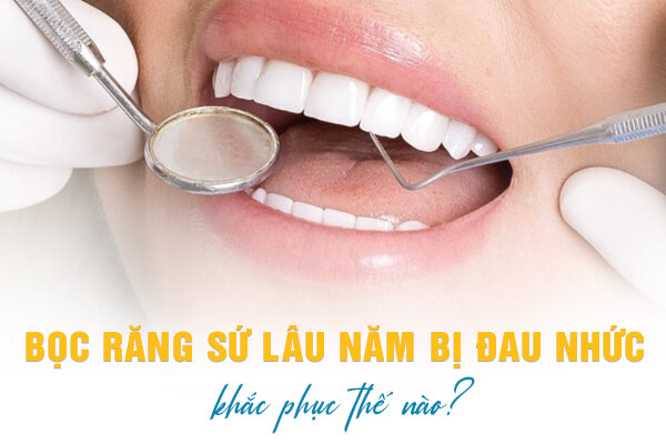 răng sứ bị đau