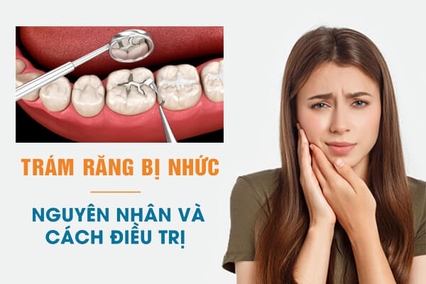 trám răng bị nhức